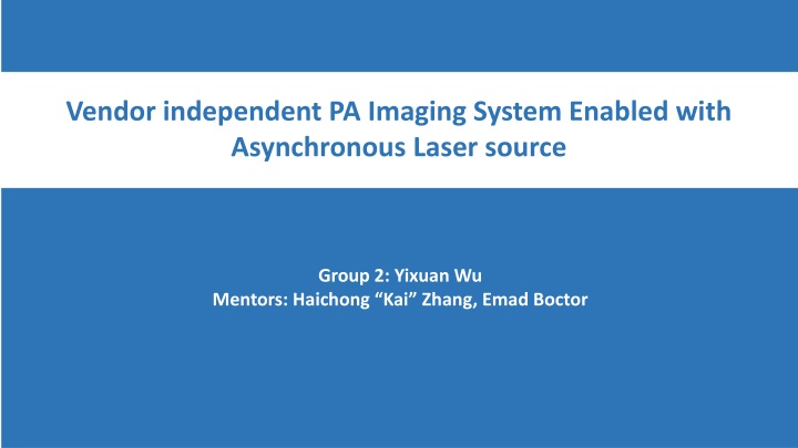vendor independent pa imaging system enabled with