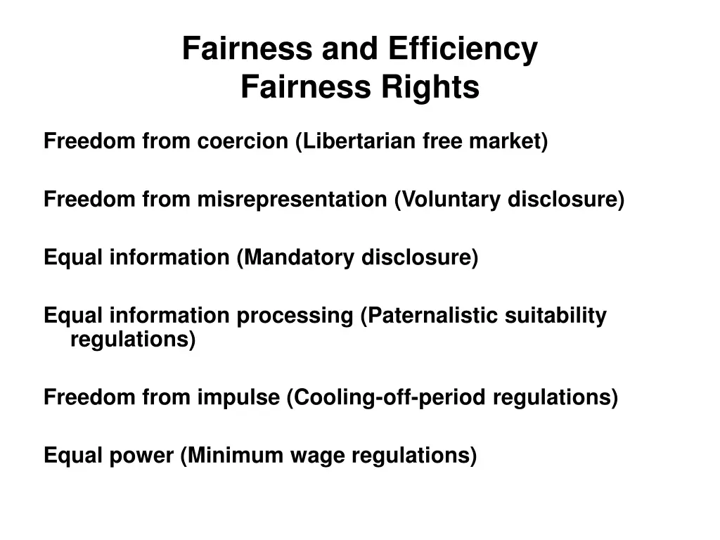 fairness and efficiency fairness rights