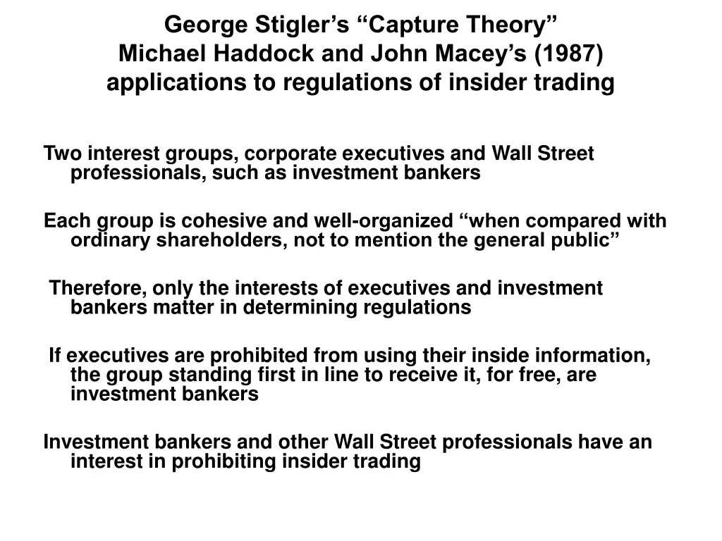 george stigler s capture theory michael haddock
