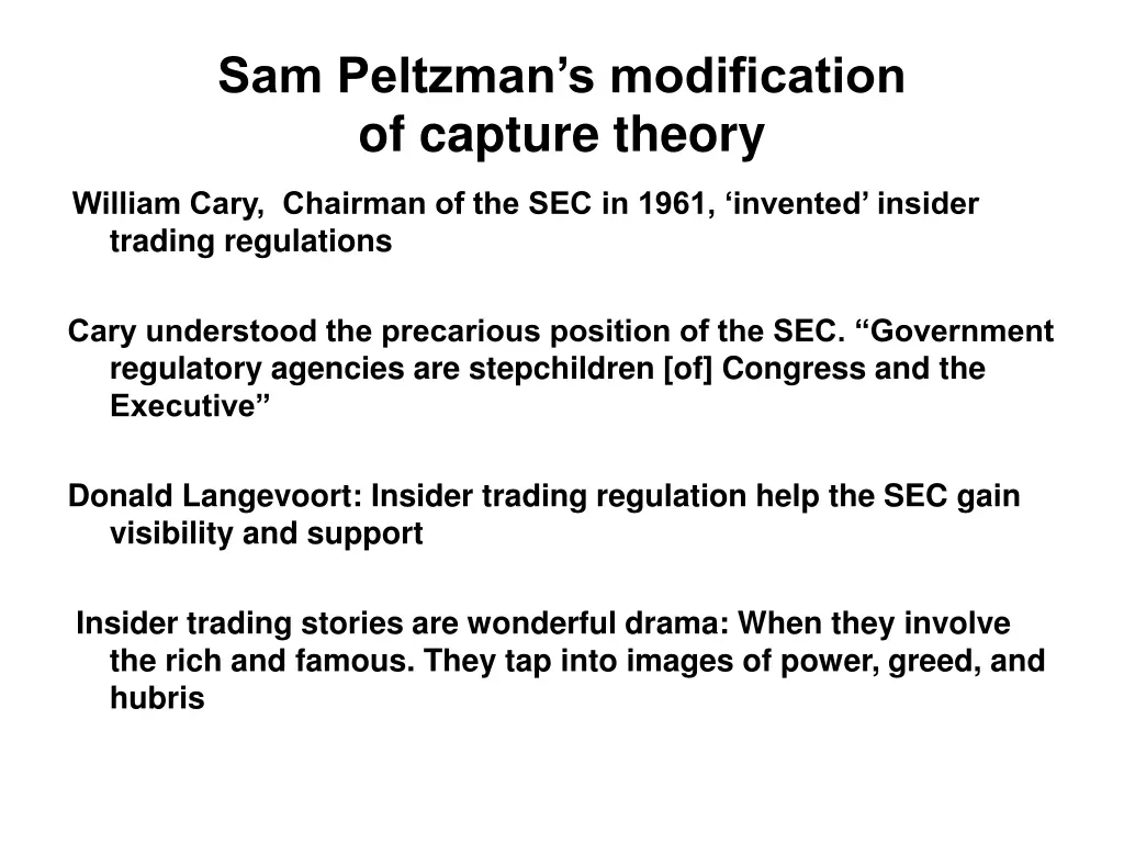 sam peltzman s modification of capture theory 1