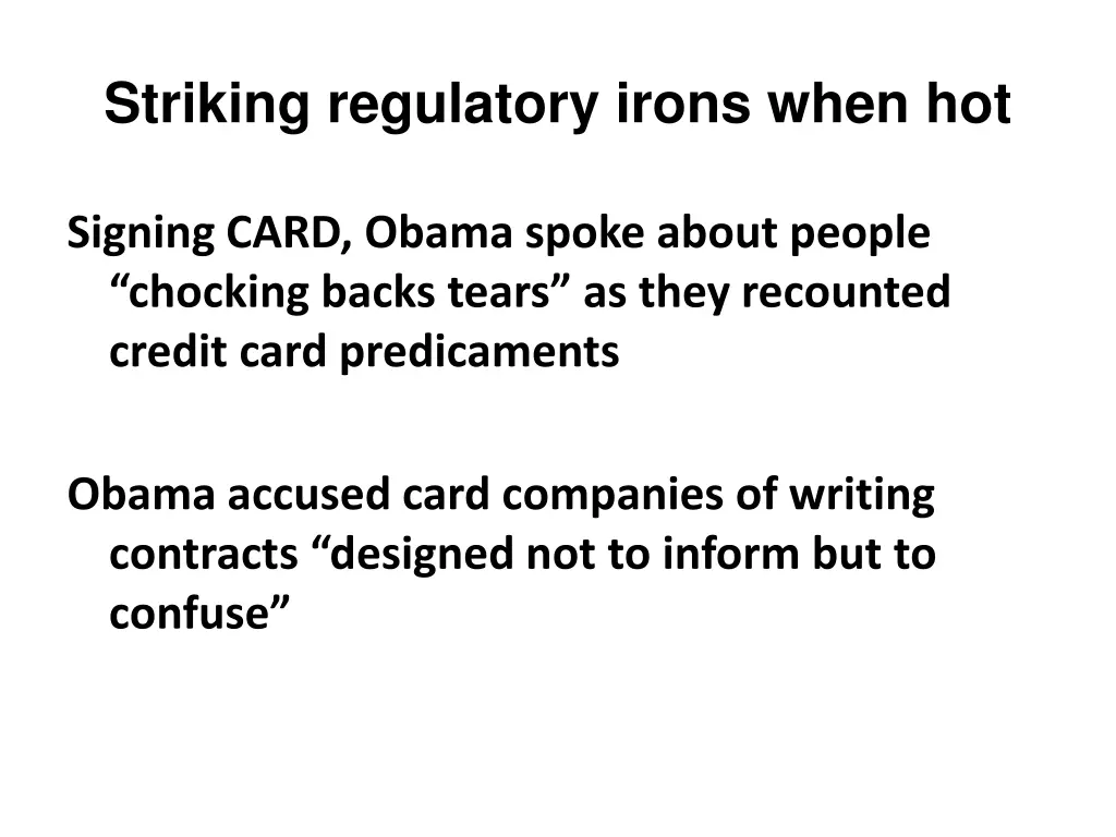 striking regulatory irons when hot 1