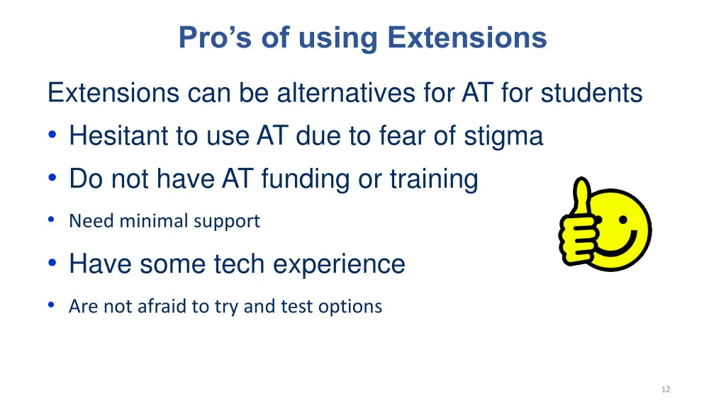 pro s of using extensions