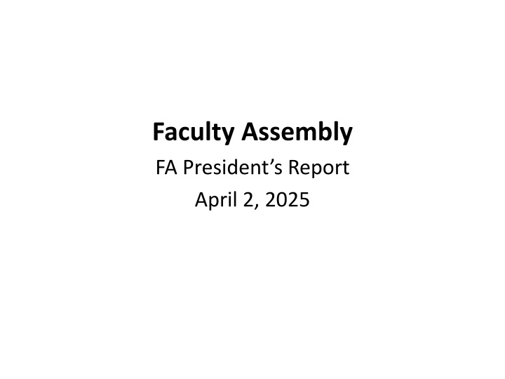 faculty assembly fa president s report april