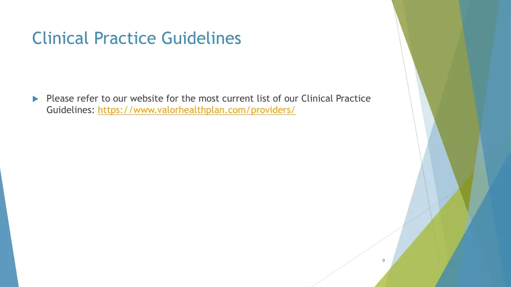 clinical practice guidelines