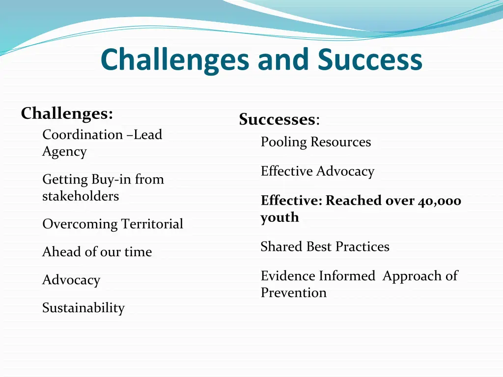challenges and success