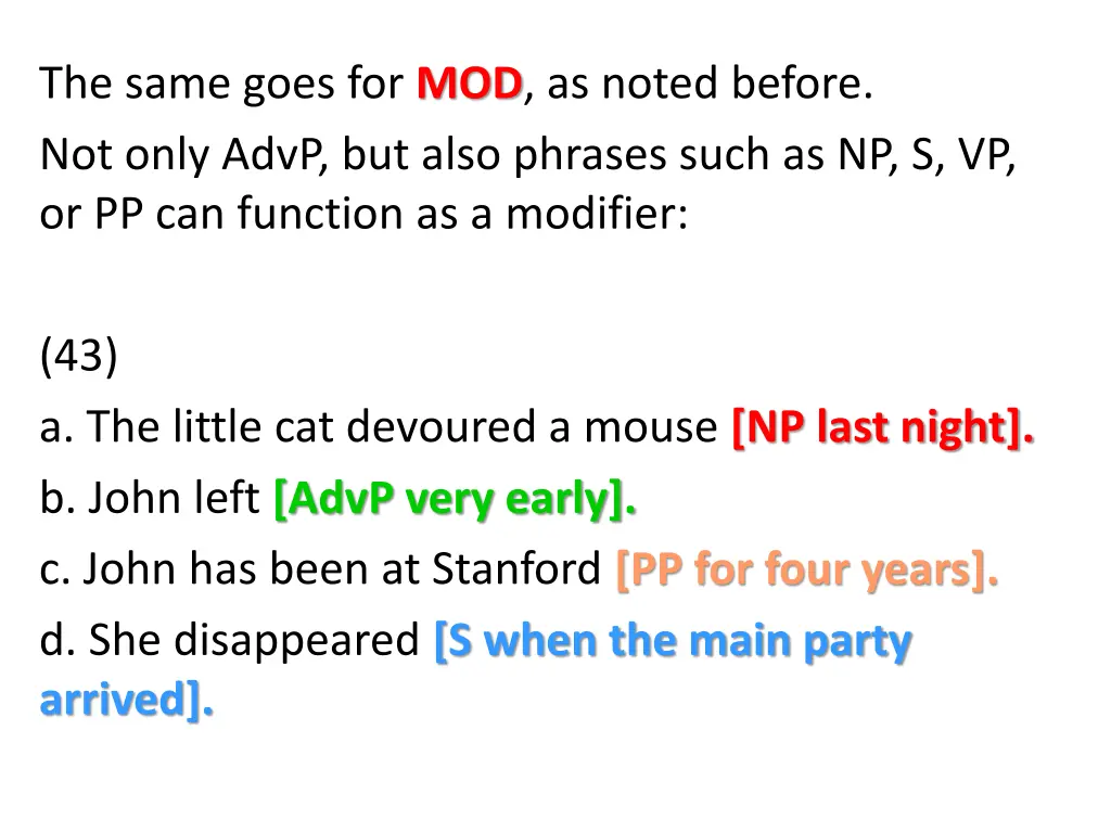 the same goes for mod as noted before not only