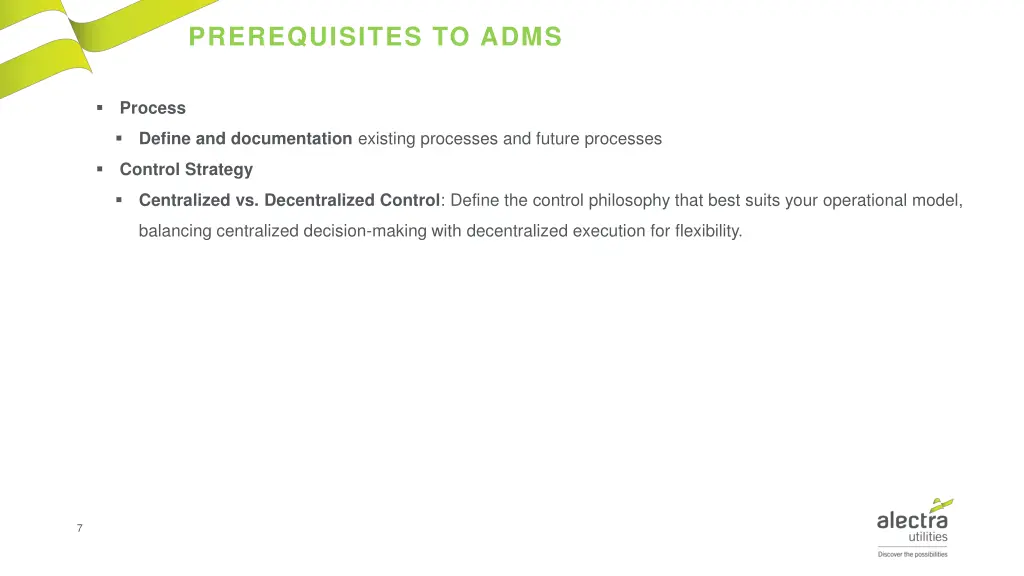 prerequisites to adms