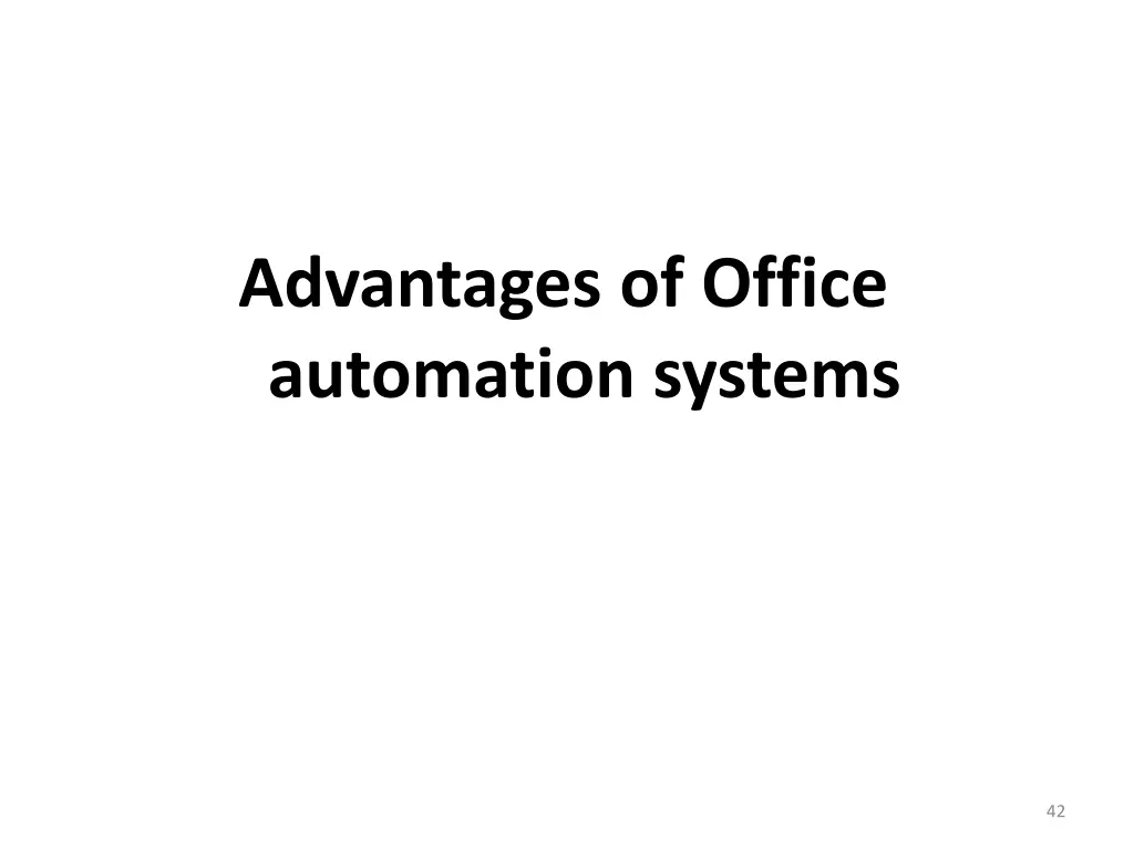 advantages of office automation systems
