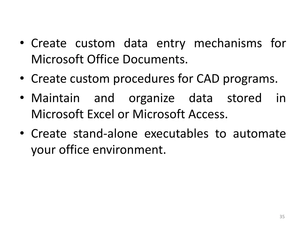 create custom data entry mechanisms for microsoft