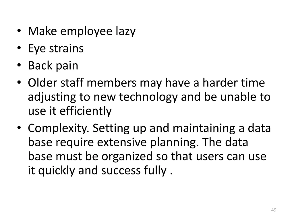 make employee lazy eye strains back pain older