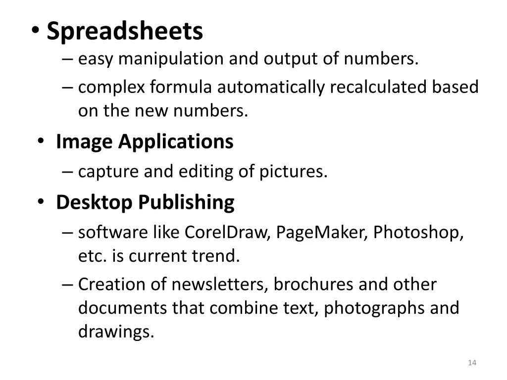 spreadsheets easy manipulation and output