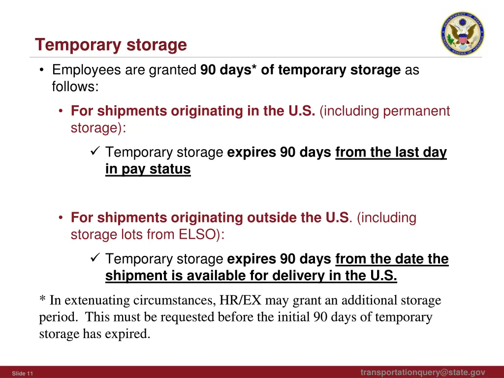 temporary storage employees are granted 90 days