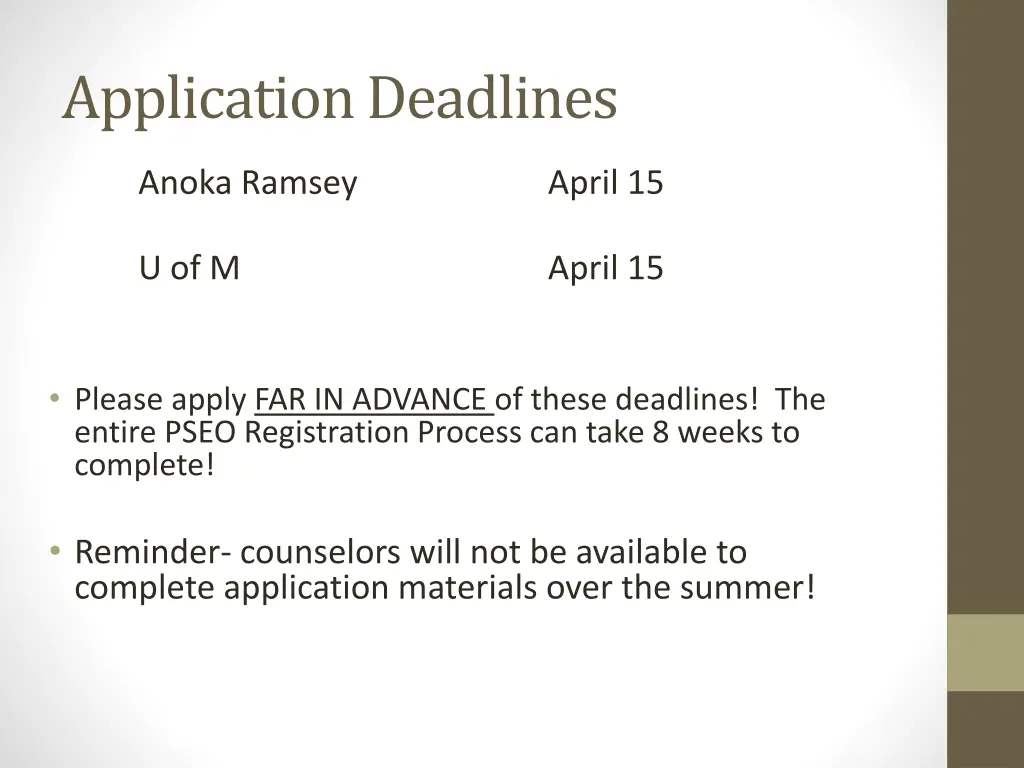 application deadlines
