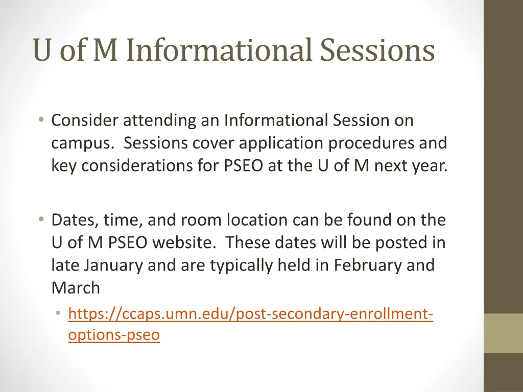 u of m informational sessions