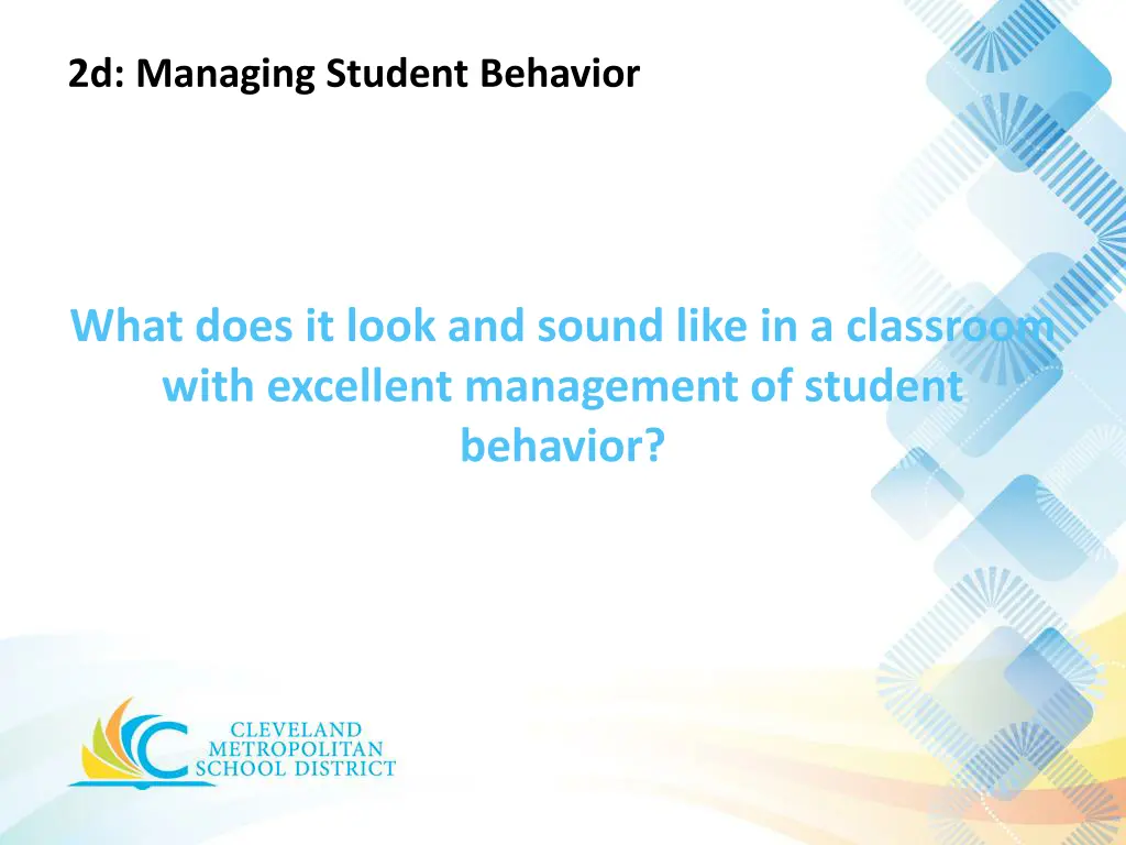 2d managing student behavior