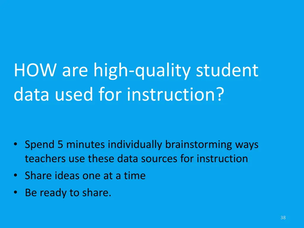how are high quality student data used