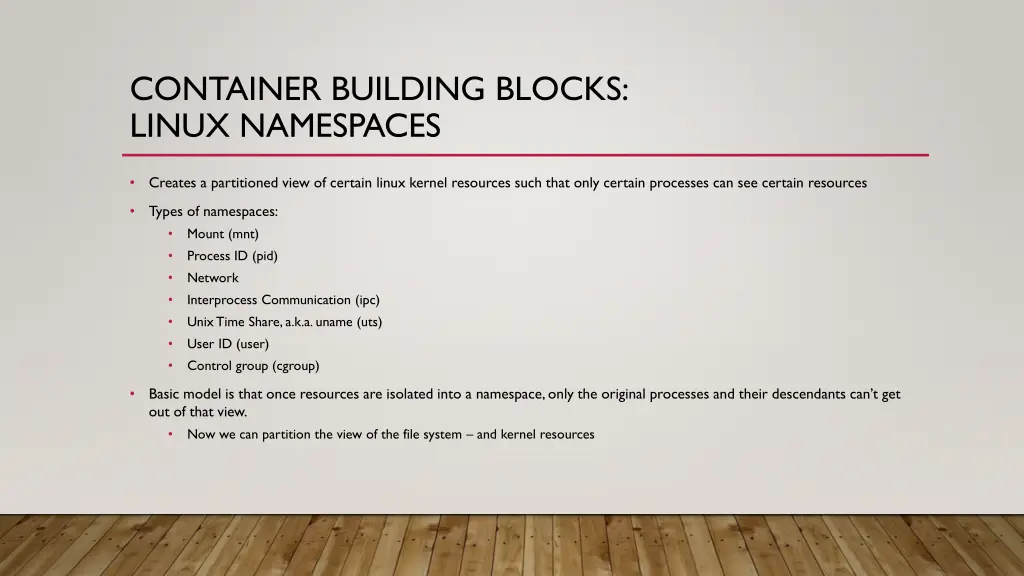 container building blocks linux namespaces
