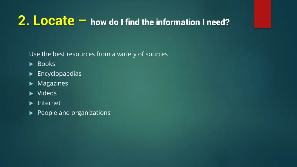 2 locate how do i find the information i need