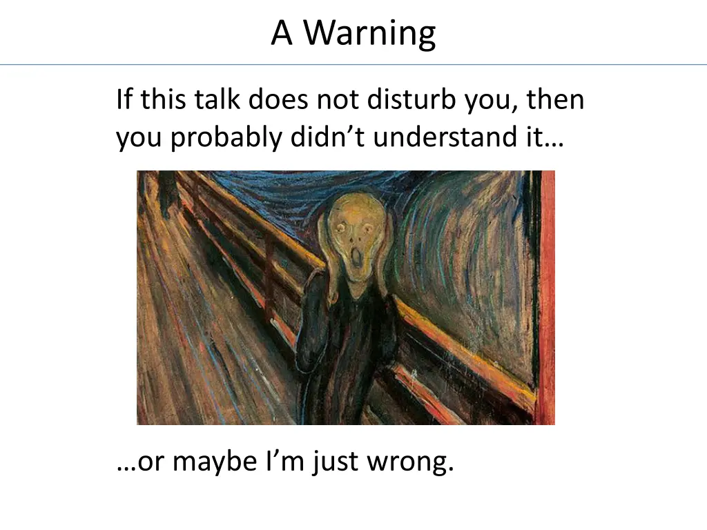 a warning
