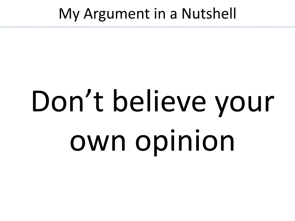 my argument in a nutshell