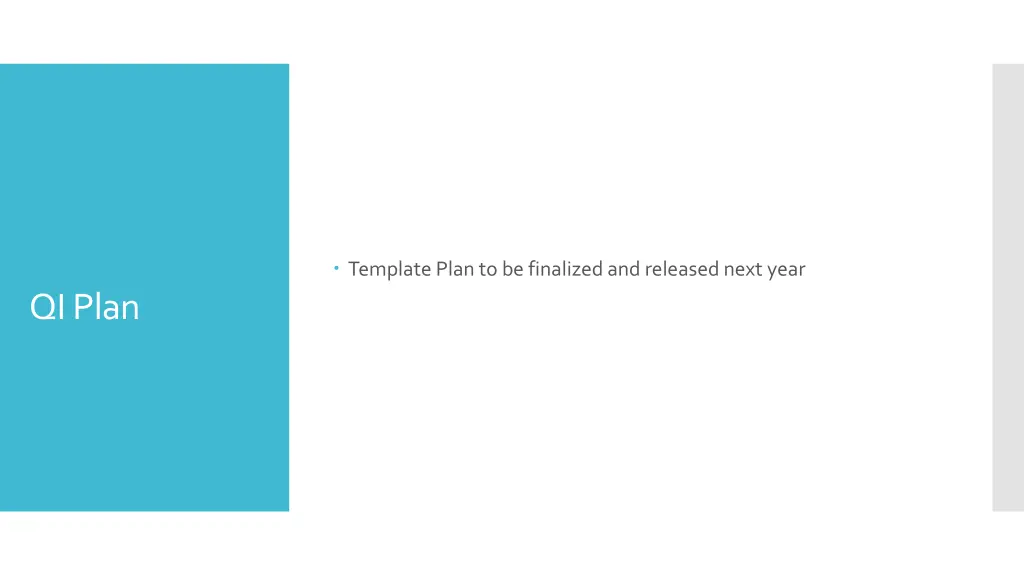 template plan to be finalized and released next