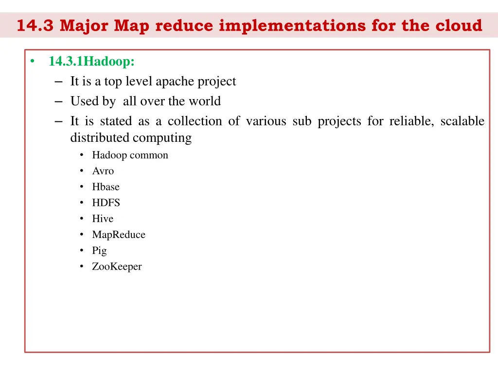 14 3 major map reduce implementations