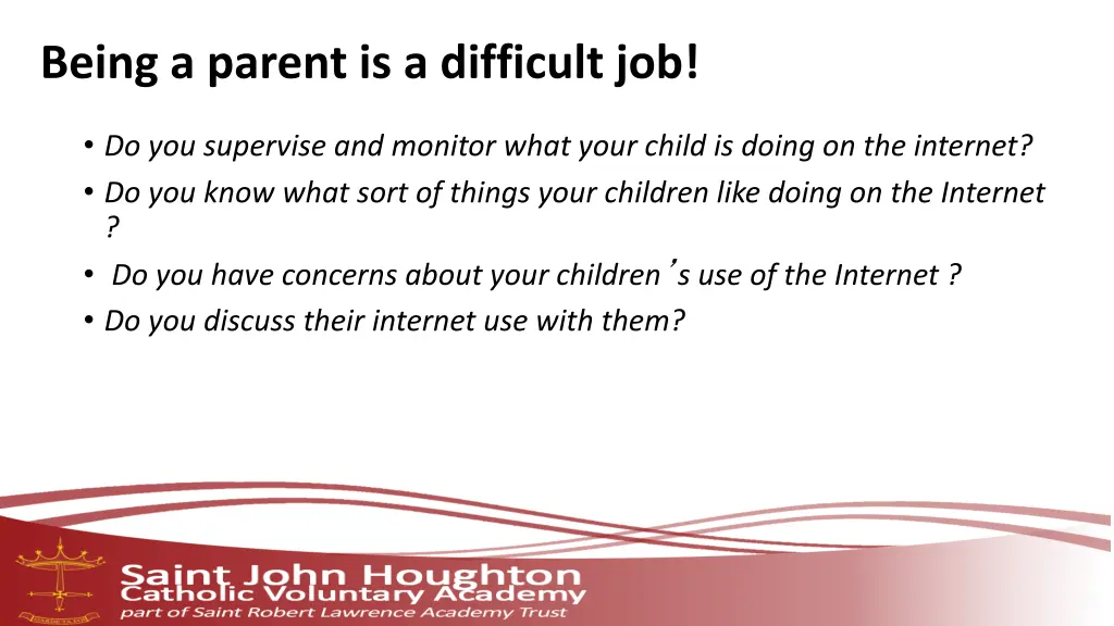 being a parent is a difficult job