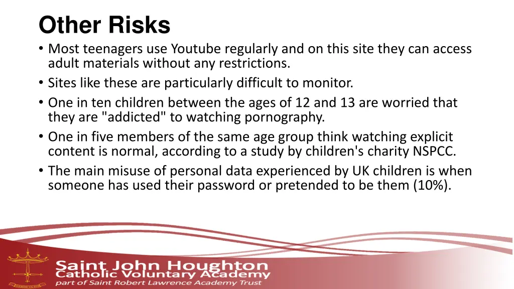other risks most teenagers use youtube regularly