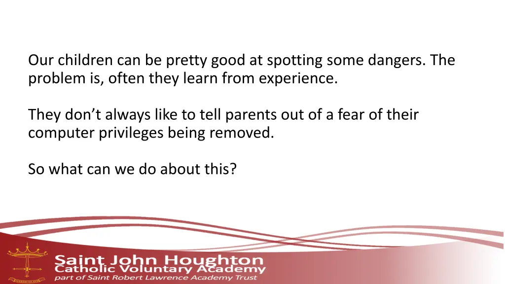 our children can be pretty good at spotting some