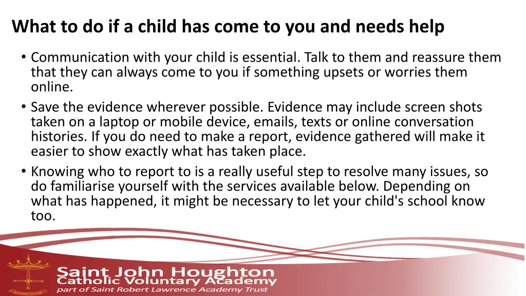 what to do if a child has come to you and needs
