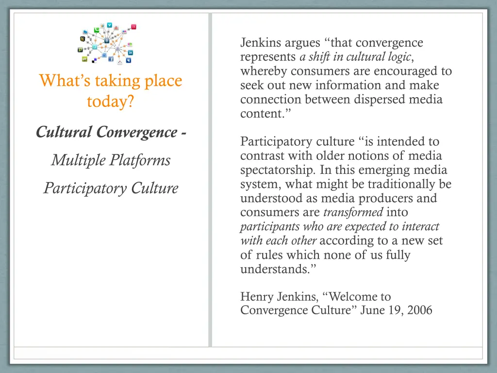 jenkins argues that convergence represents