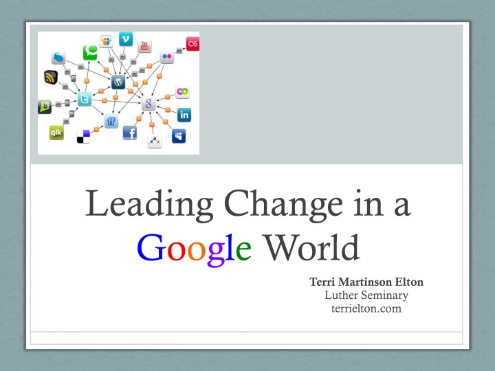 leading change in a google world