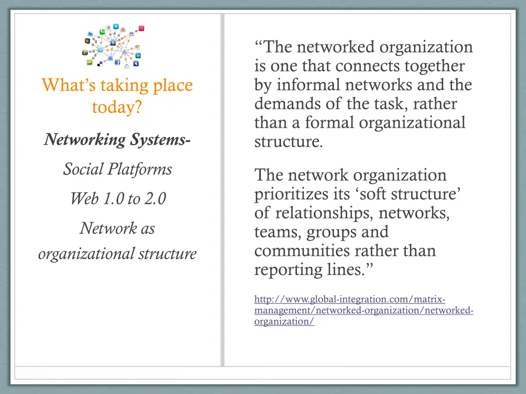 the networked organization is one that connects