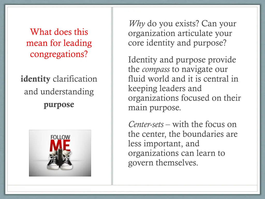 why do you exists can your organization