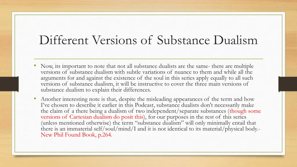 different versions of substance dualism