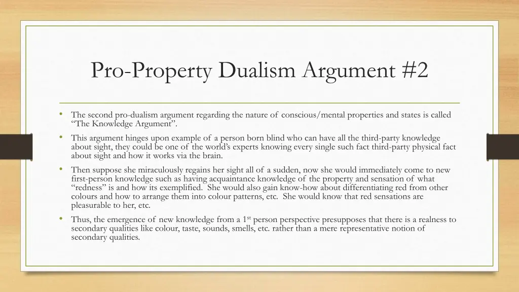 pro property dualism argument 2