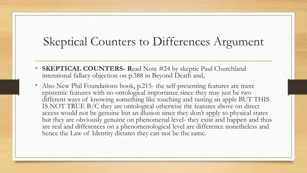 skeptical counters to differences argument