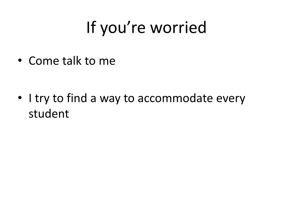 if you re worried