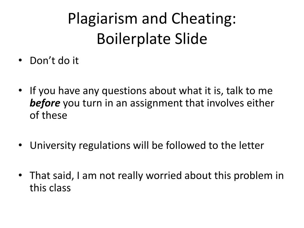 plagiarism and cheating boilerplate slide