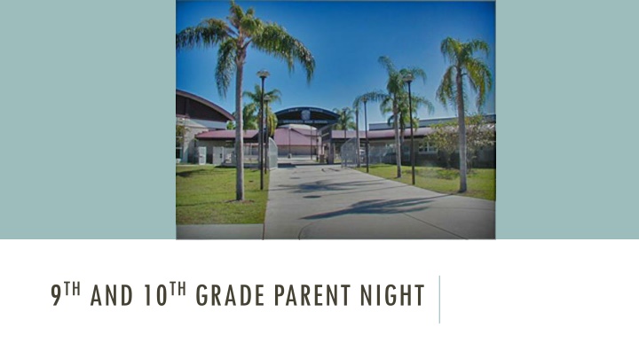 9 th and 10 th grade parent night