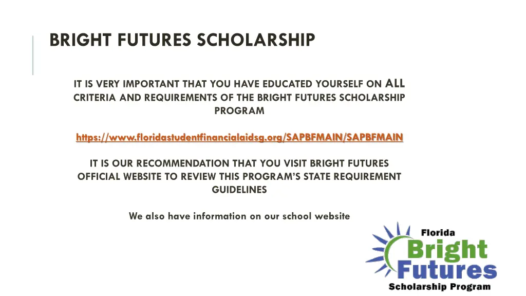 bright futures scholarship