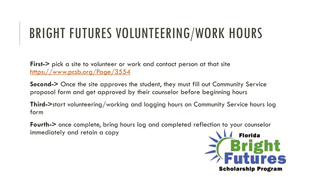 bright futures volunteering work hours