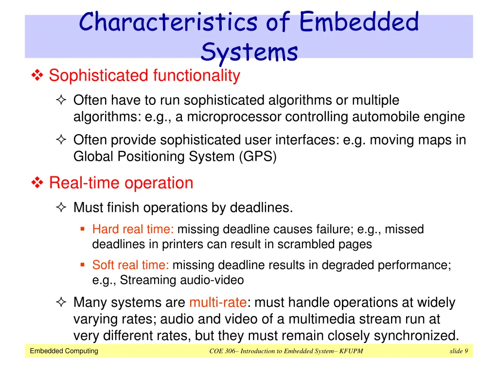 characteristics of embedded systems sophisticated