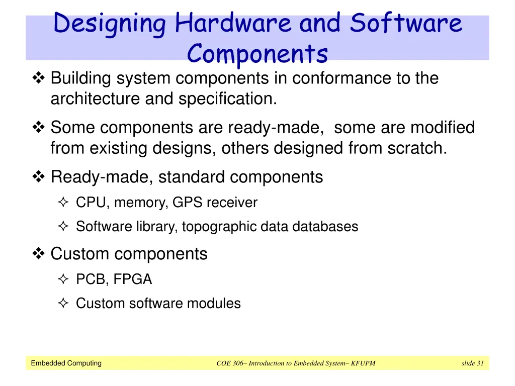 designing hardware and software components