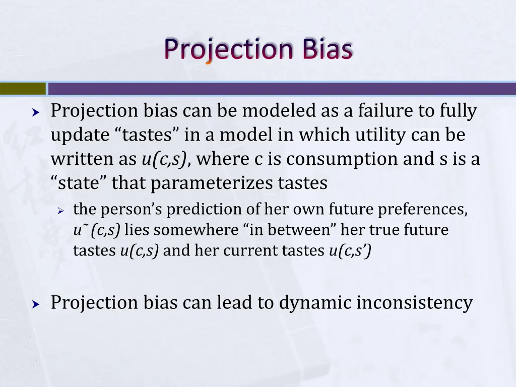 projection bias