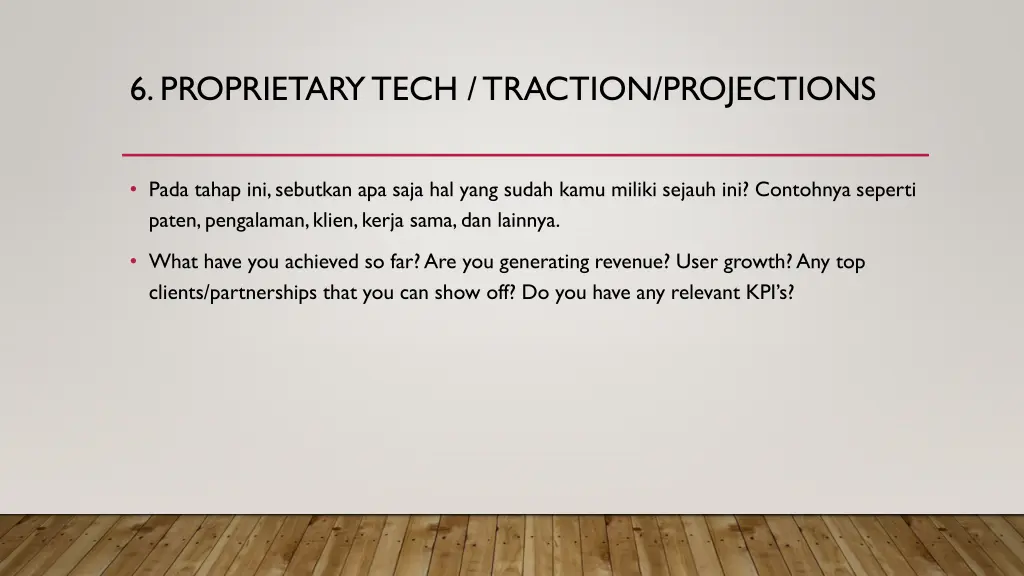 6 proprietary tech traction projections