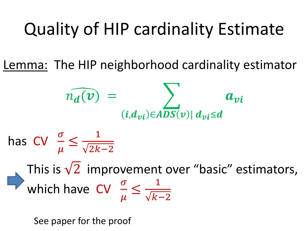 quality of hip cardinality estimate
