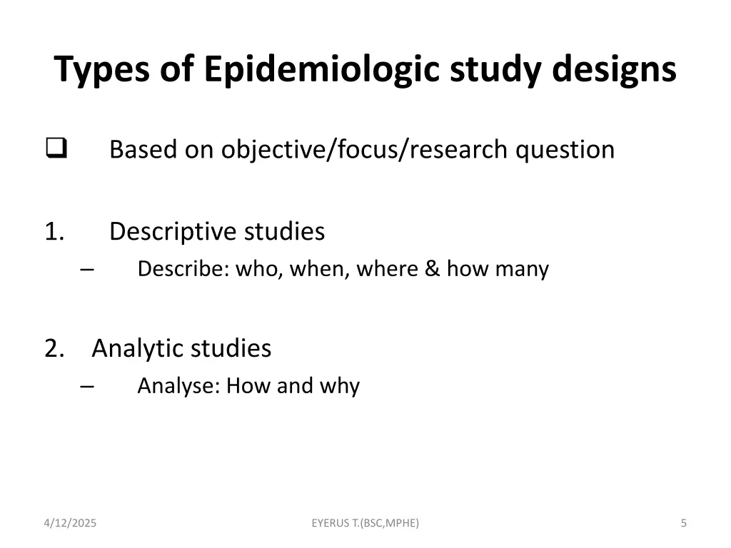types of epidemiologic study designs