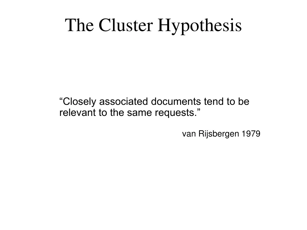 the cluster hypothesis