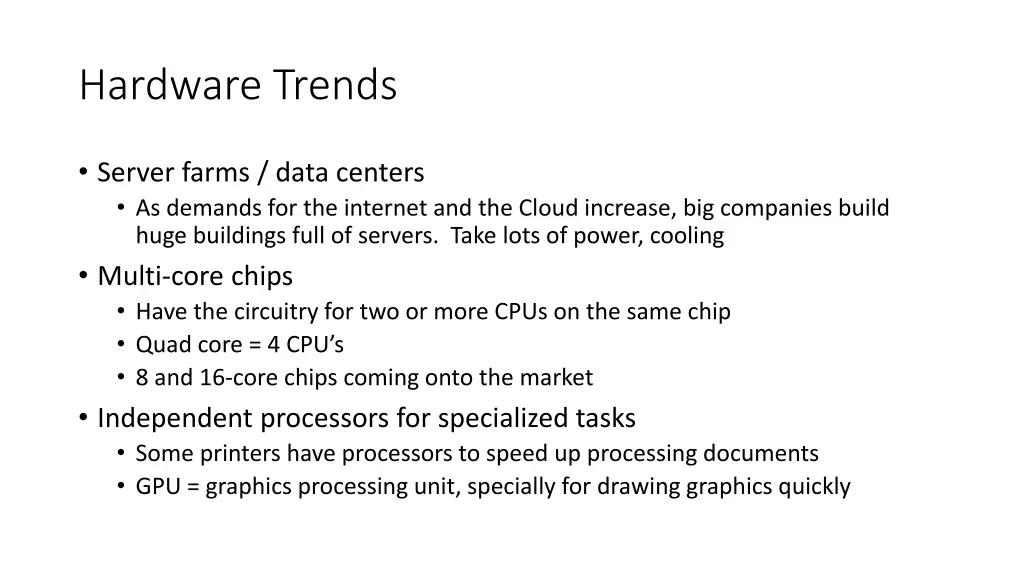 hardware trends